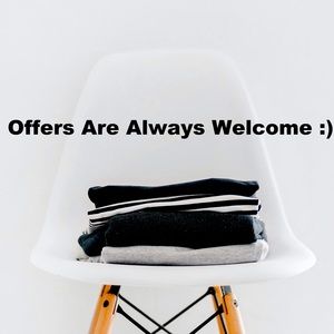 Offers Welcome :)